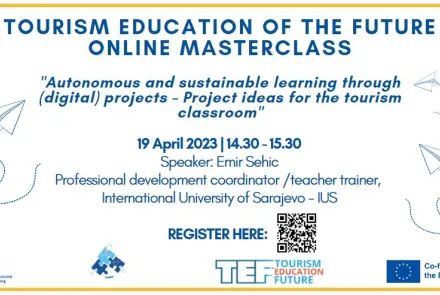 Online Masterclass: Autonomous and Sustainable Learning through (Digital) Projects – Project Ideas for the Tourism Classroom